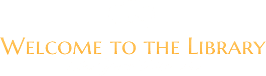 Welcome to the Library