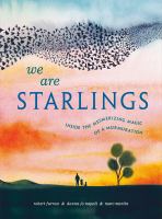 We Are Starlings Opens in new window